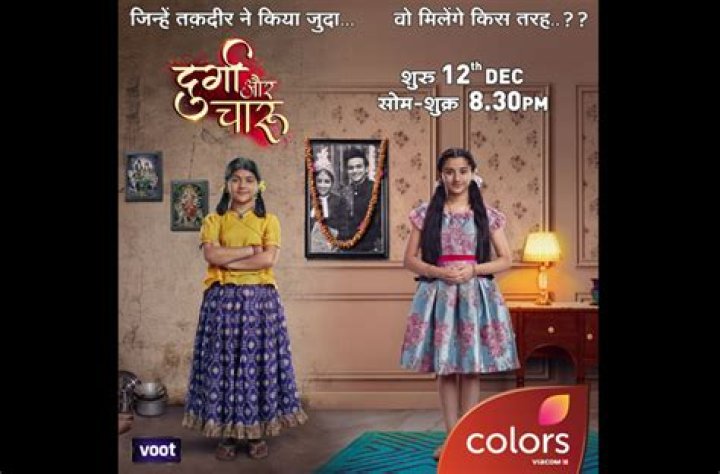 Durga Aur Charu (Colors Tv)- Cast, Release Date, Review, Plot, Trailer, Wiki
